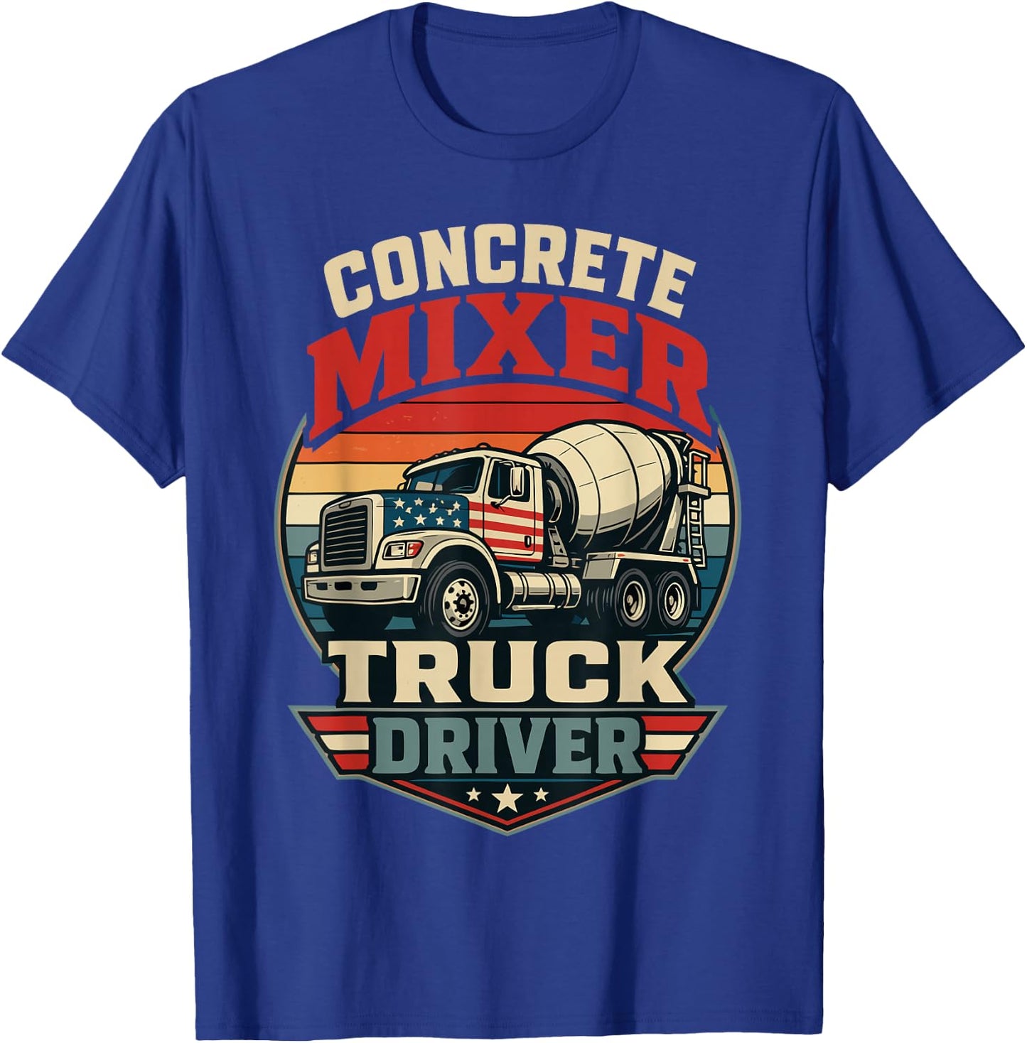 Concrete Mixer Truck Driver T-Shirt - T-Shirt | Royal
