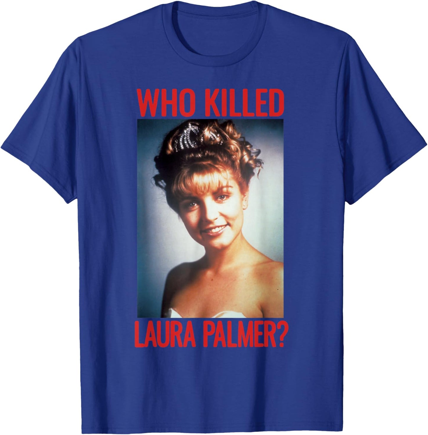 Twin Peaks Who Killed Laura Palmer? Graphic T-Shirt - T-Shirt | Royal