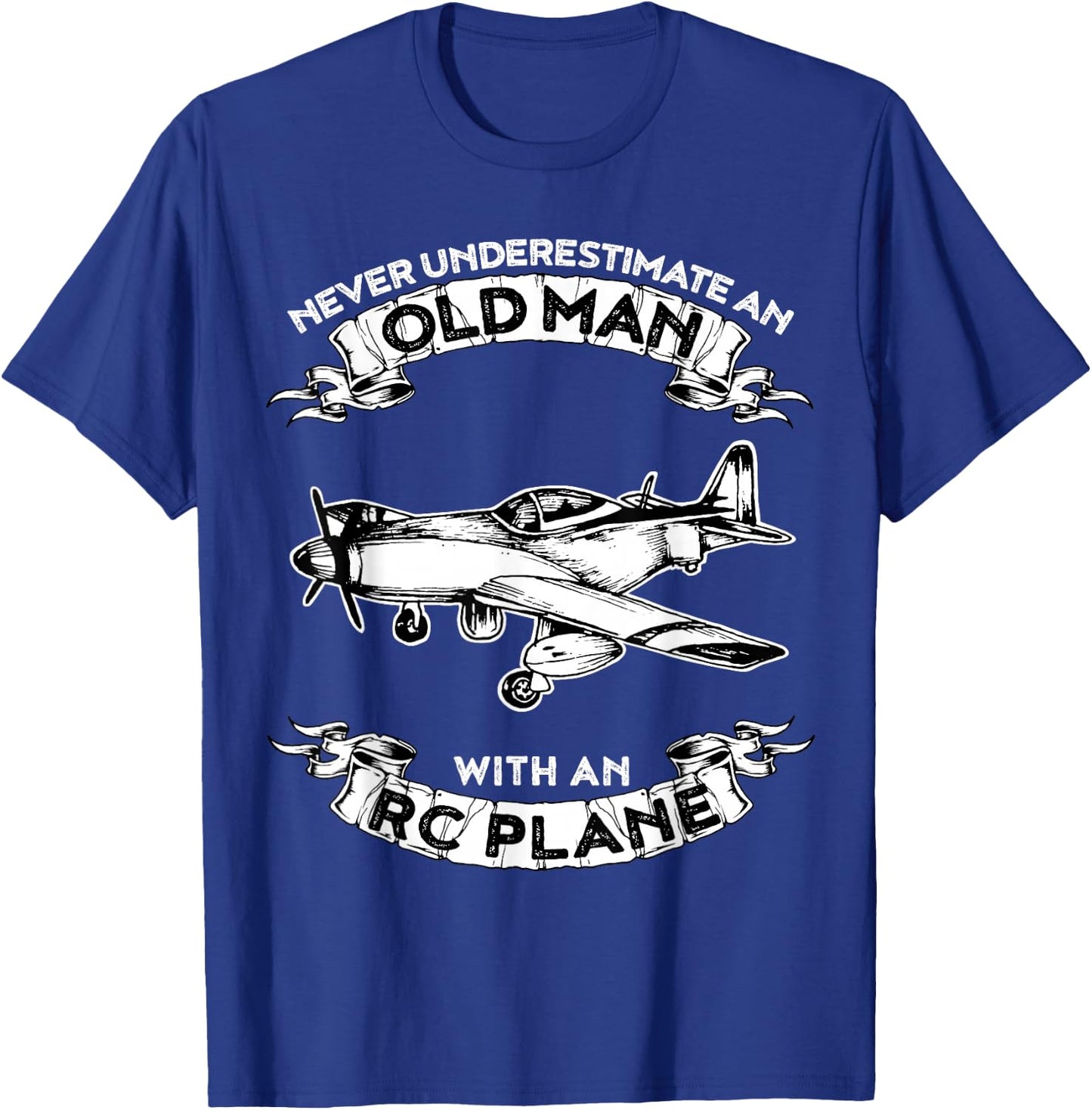 Never Underestimate an Old Man with an RC Plane T-Shirt - T-Shirt | Royal