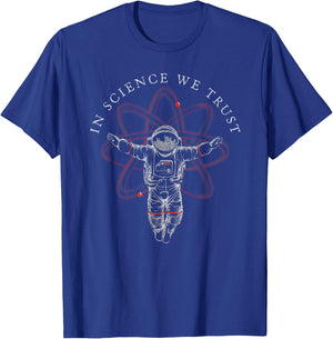 In Science We Trust Shirt Atheist Astronaut, Humanist T-Shirt - T-Shirt | Royal