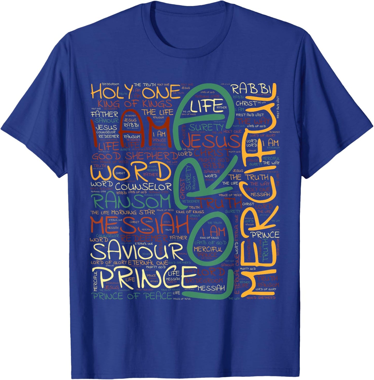Name of Jesus - Name of Jesus - Christian Shirt T-Shirt - T-Shirt | Royal