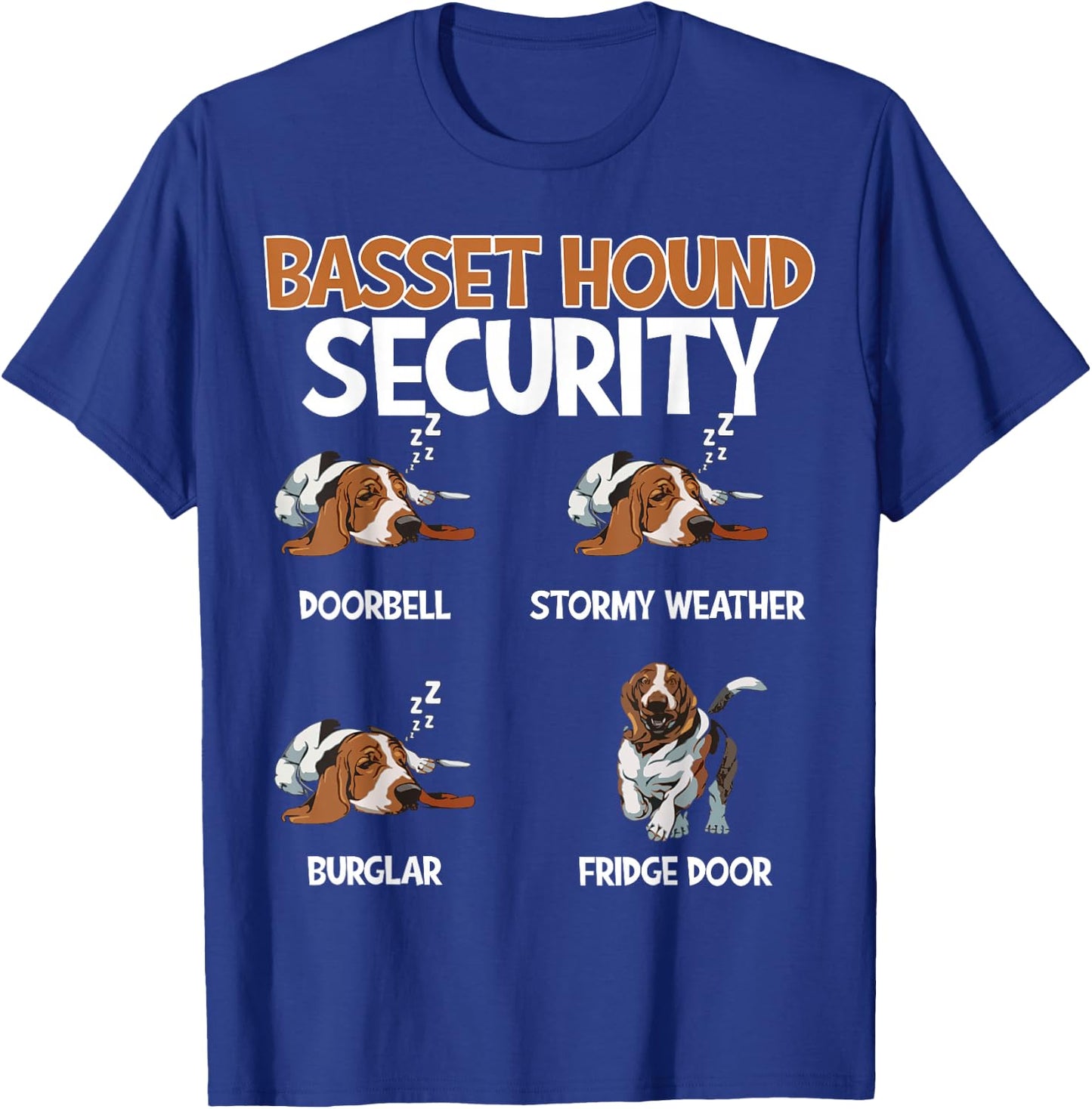 Funny Basset Hound Security Dog Sleeping Humor Design T-Shirt - T-Shirt | Royal