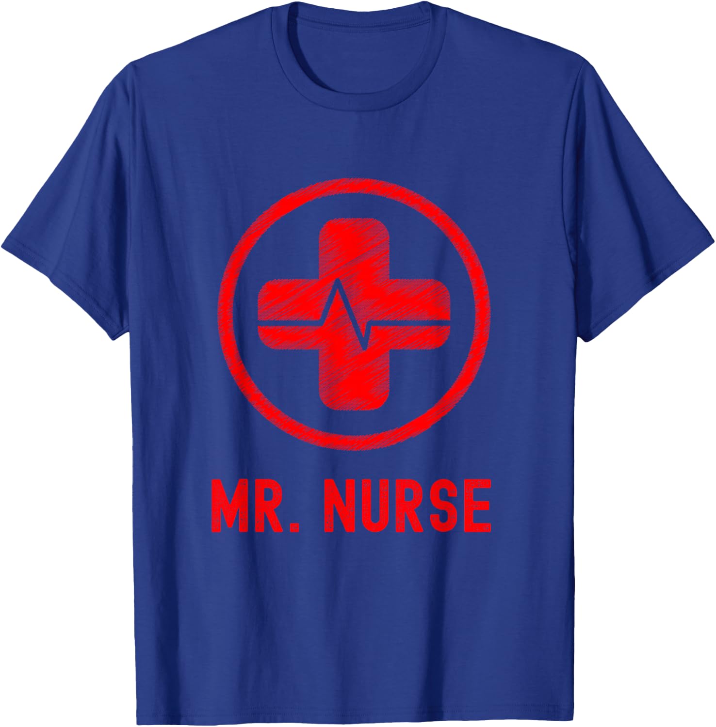Mr. Nurse, Male Nurse, Murse, Nursing Gift T-Shirt - T-Shirt | Royal