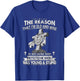 The Reason I'm Old And Wise Is Because God Protected Me T-Shirt - T-Shirt | Royal