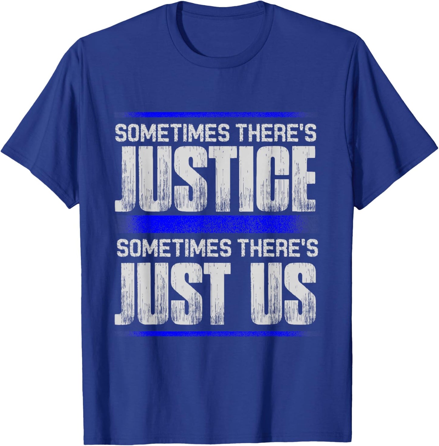 Justice For All T Shirts- Fairness Virtue Morality Shirt T-Shirt - T-Shirt | Royal