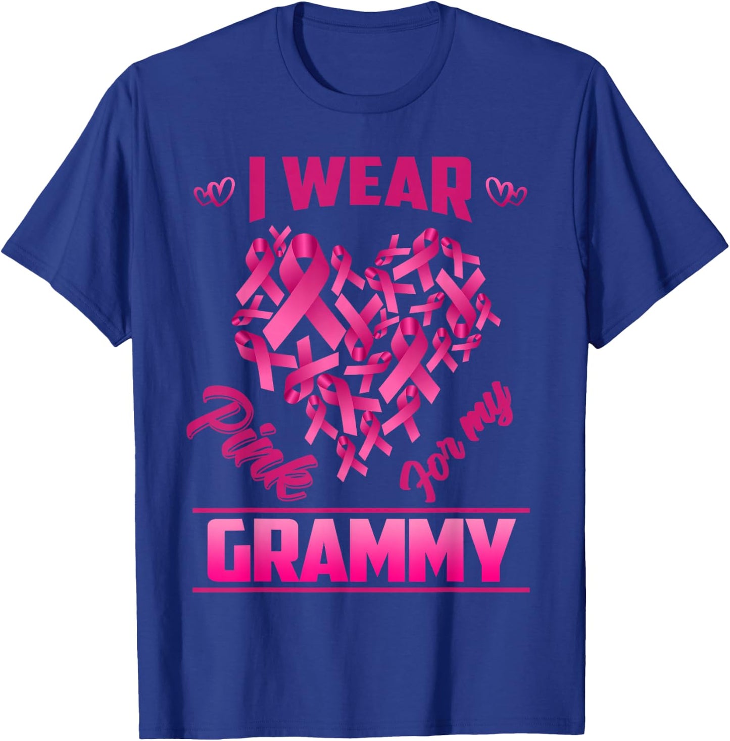 Breast Cancer Awareness Wear Pink For My Grammy T-Shirt - T-Shirt | Royal