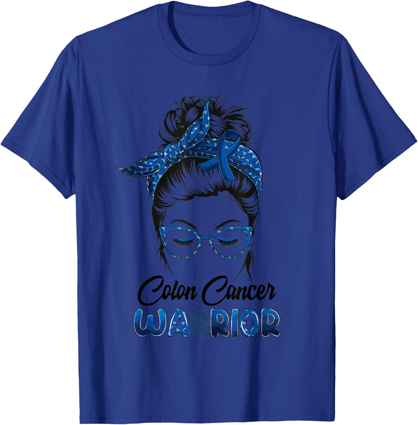 Colon Cancer Warrior Messy Bun Survivor Believe Women Girls T-Shirt - T-Shirt | Royal