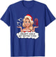 Naughty Girls Get Better Toys - Naughty & Dirty Christmas T-Shirt - T-Shirt | Royal