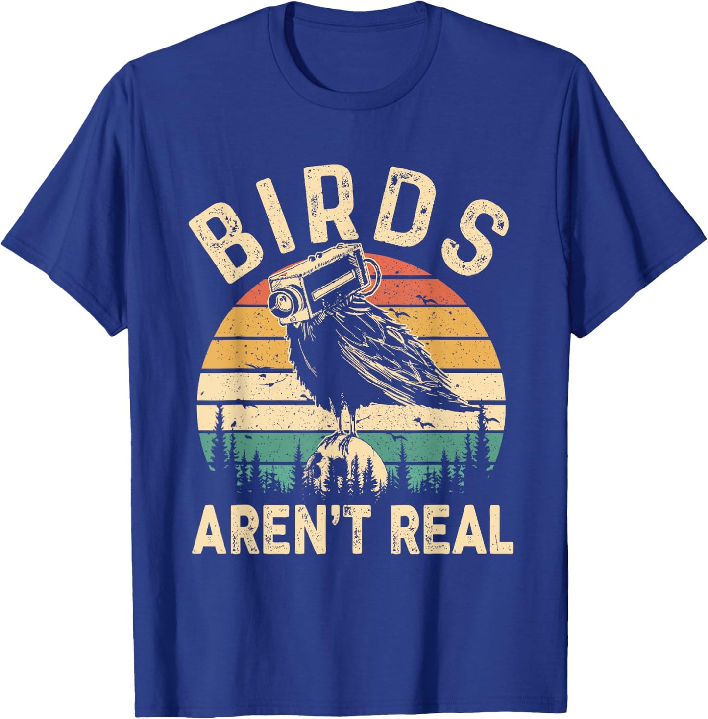Funny Retro Vintage Birds Aren't Real Birds Spies Men Women T-Shirt - T-Shirt | Royal