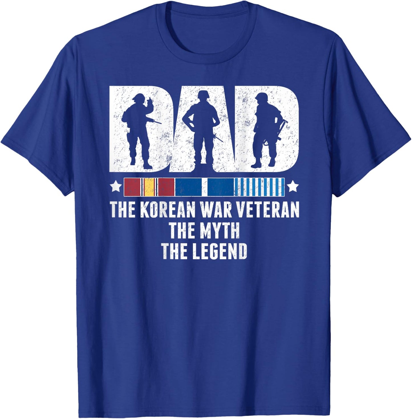 Dad A Korean War Veteran The Myth The Legend - Father Gifts T-Shirt - T-Shirt | Royal