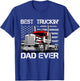 Best Truckin' Dad Ever - Semi Truck Big Rig Load T-Shirt - T-Shirt | Royal