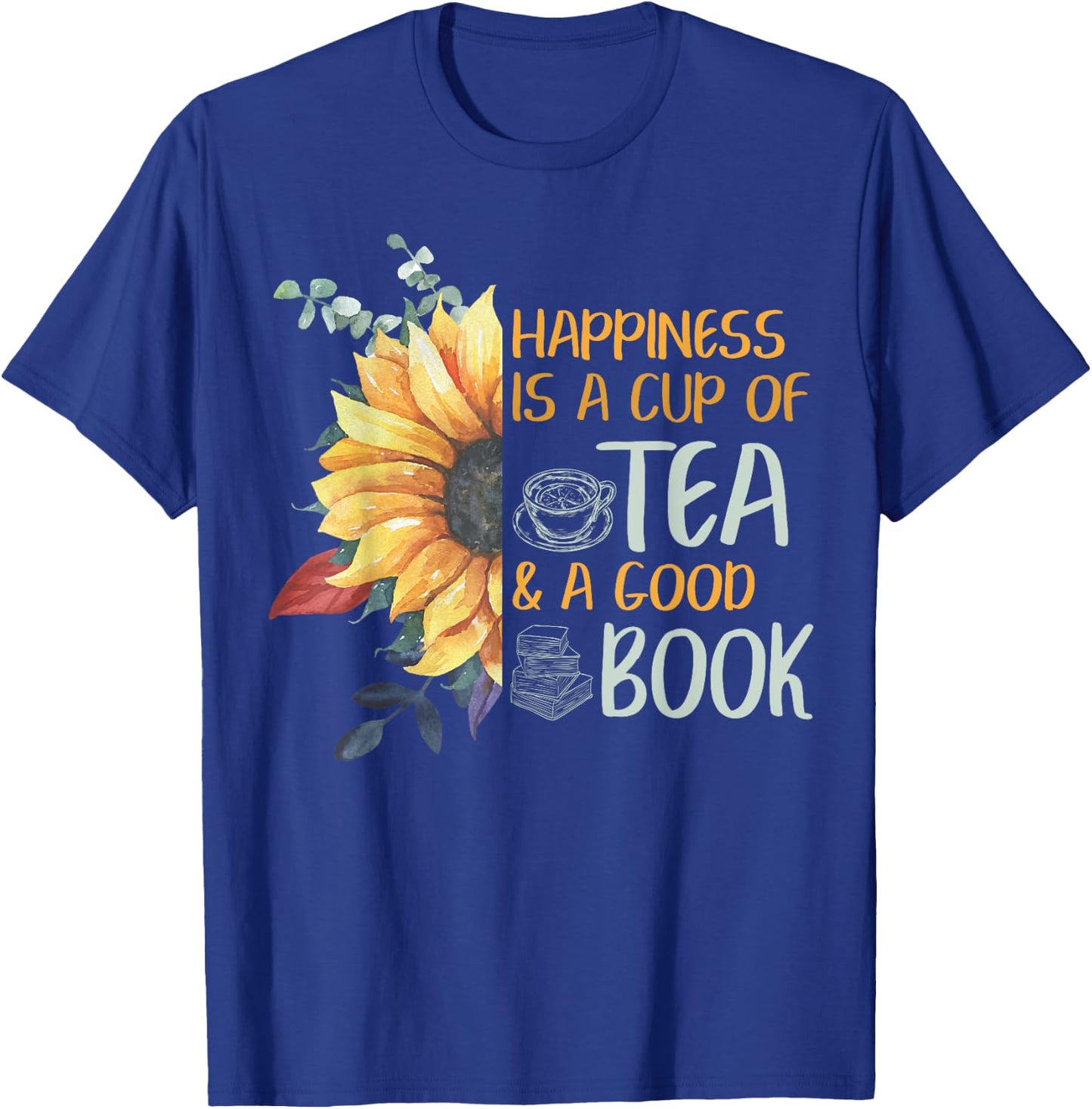 Book Nerd Tea Lover Reader Sayings Girls Women Love Books T-Shirt - T-Shirt | Royal