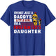 I'm A Firefighters Daughter Funny Firefighter Dad T-Shirt - T-Shirt | Royal