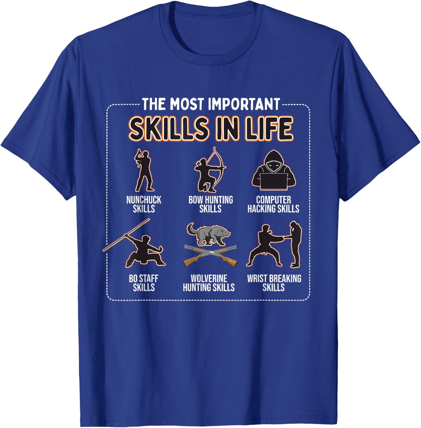 Nunchuck Skills, Bow Hunting Skills, Computer Hacking Skills T-Shirt - T-Shirt | Royal
