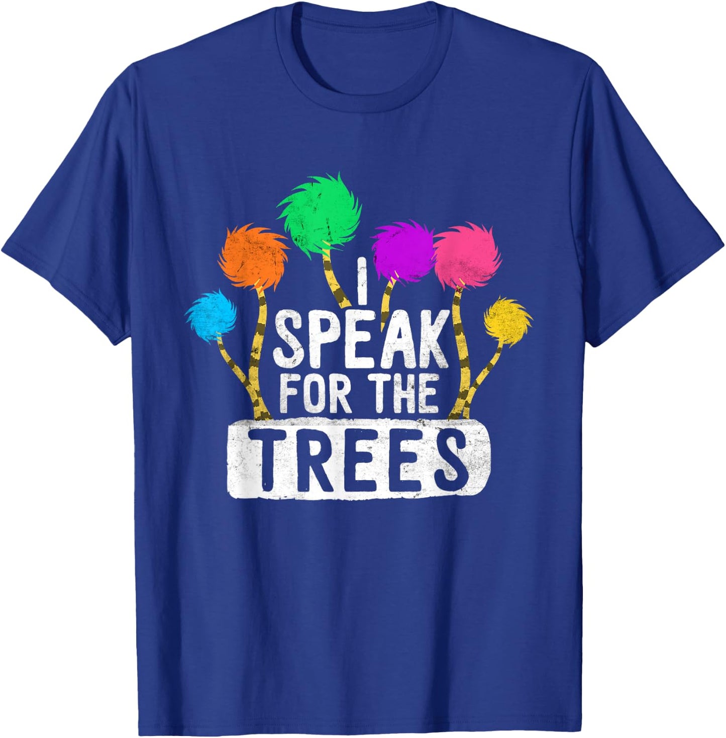Hippie Earth Day Speak For The Trees Save Nature Awareness T-Shirt - T-Shirt | Royal