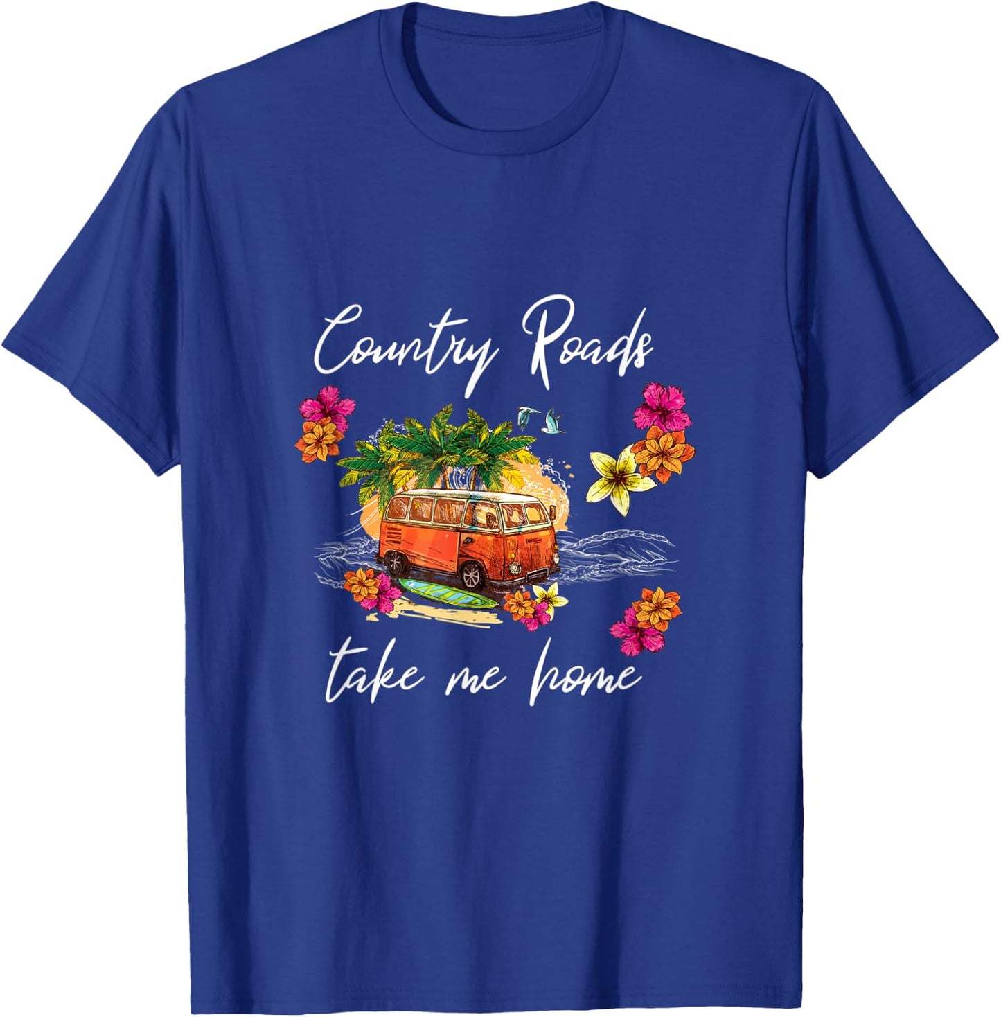 Country roads take me home Surf bus T-Shirt - T-Shirt | Royal