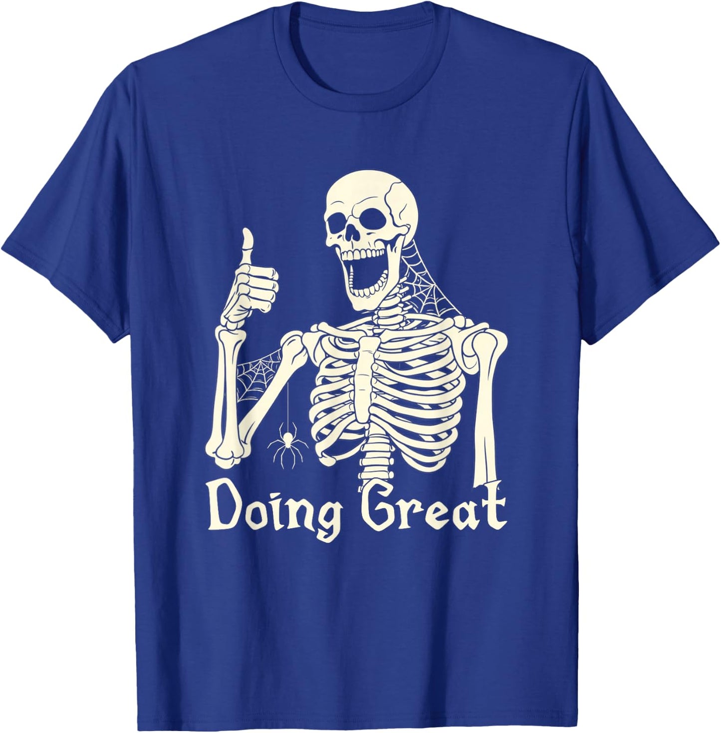 Skeleton Sarcastic Joke Meme Doing Great Thumbs Up Hilarious T-Shirt - T-Shirt | Royal
