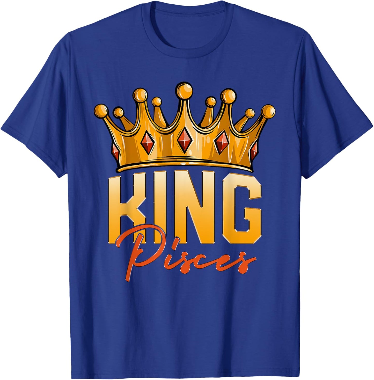 King Pisces Men Zodiac Birthday Crown T-Shirt - T-Shirt | Royal