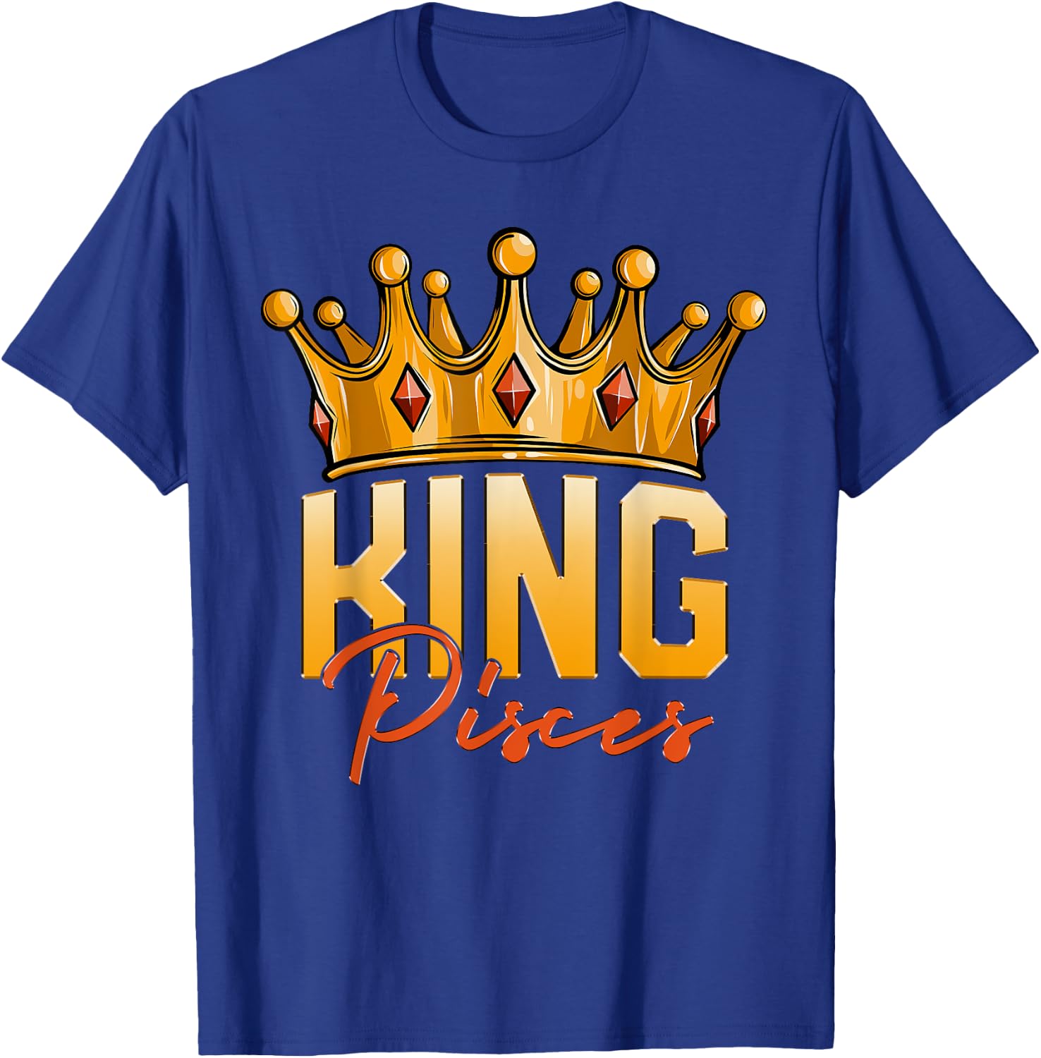 King Pisces Men Zodiac Birthday Crown T-Shirt - T-Shirt | Royal