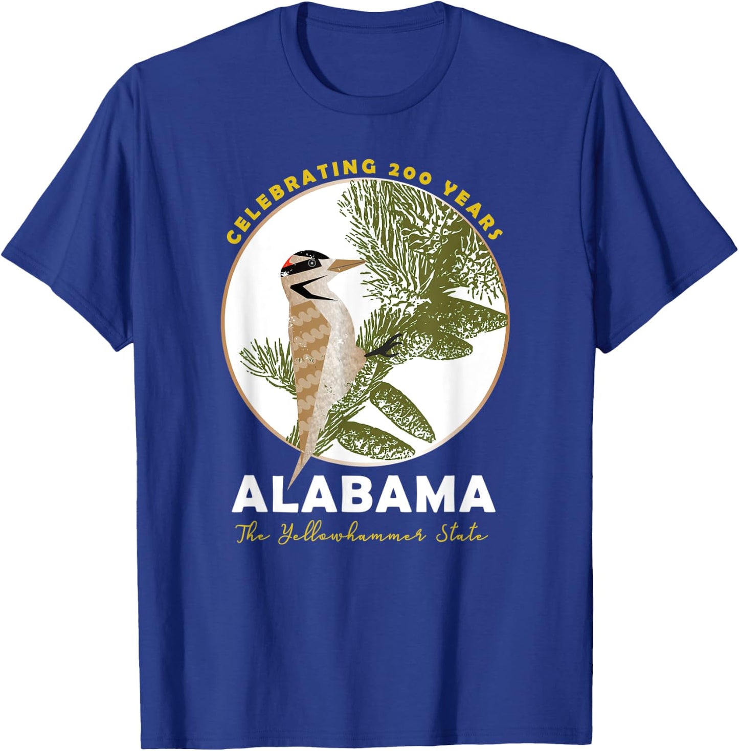 Alabama Bicentennial The Yellowhammer State 1819-2019 T-Shirt - T-Shirt | Royal