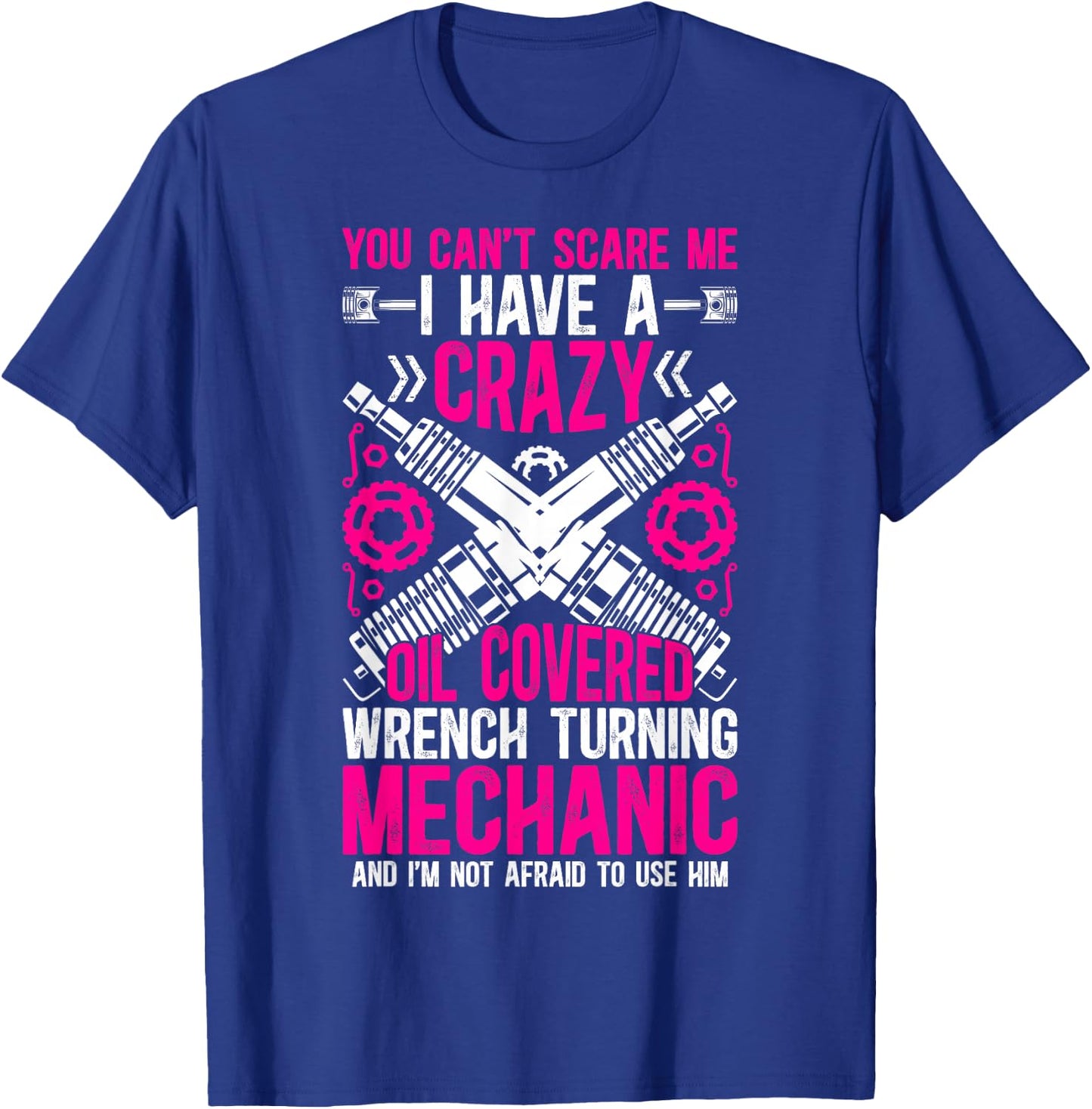 Funny Mechanic Wife Mechanic's Wife of A Mechanic T-Shirt - T-Shirt | Royal