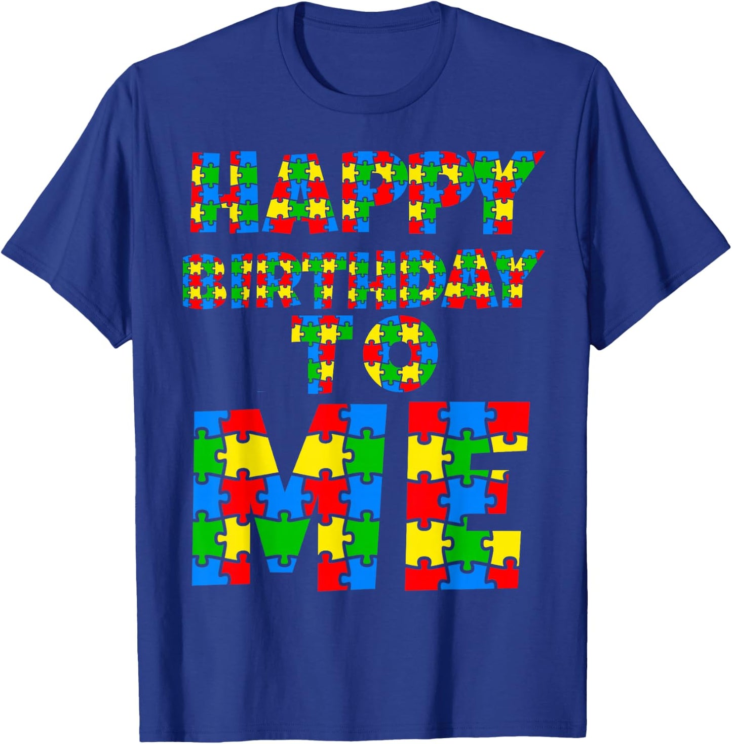 Happy Birthday To Me Autism Birthday Rainbow Kids Boys Girls T-Shirt - T-Shirt | Royal