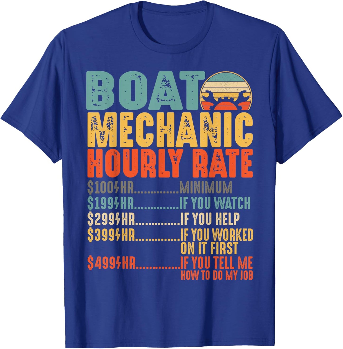 Funny Boat Mechanic Hourly Rate Mechanics Saying Men T-Shirt - T-Shirt | Royal