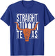 Straight Outta Texas 1845 for proud Texans T-Shirt - T-Shirt | Royal