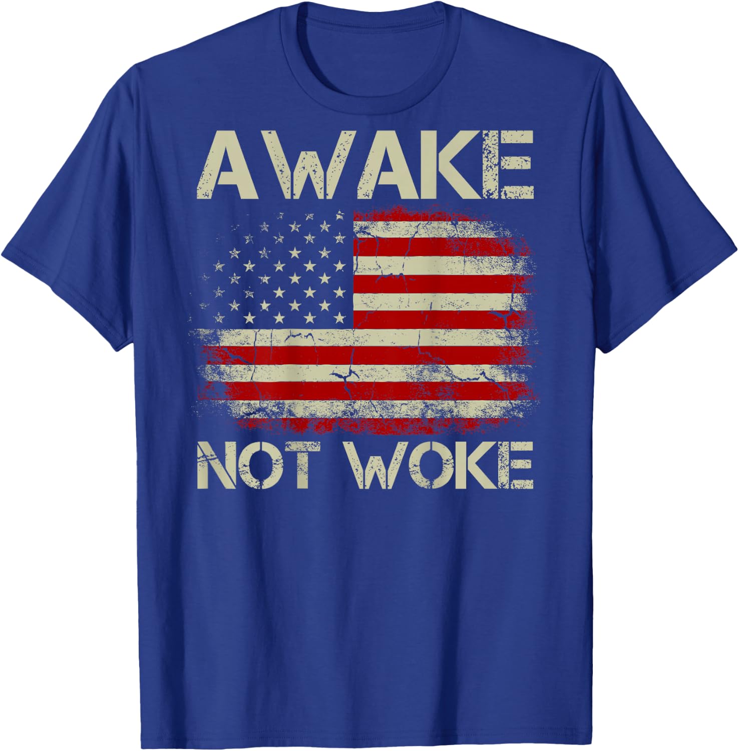 Vintage American Flag Awake Not Woke (on Back) T-Shirt - T-Shirt | Royal