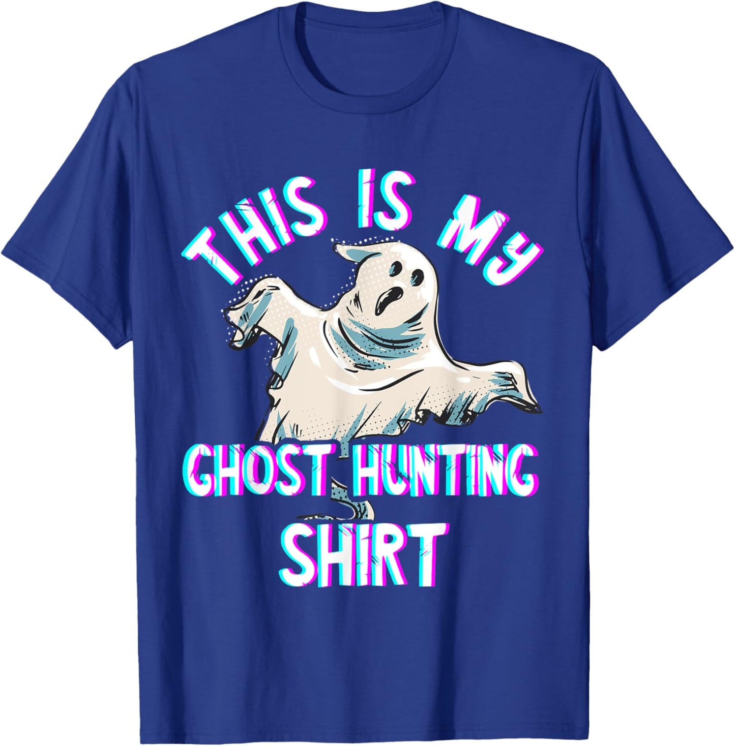 Ghost Hunting Costume Paranormal Investigator Ghost Hunter T-Shirt - T-Shirt | Royal