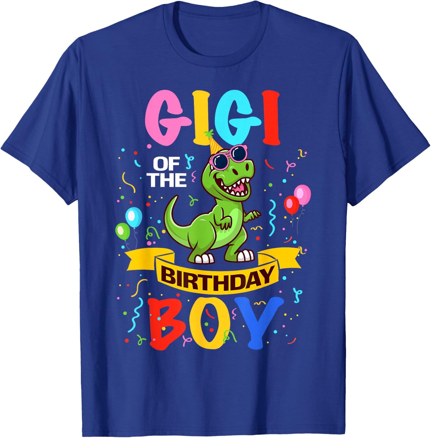 Gigi of the Birthday Boy T-Rex Dinosaur BDay Matching Family T-Shirt - T-Shirt | Royal