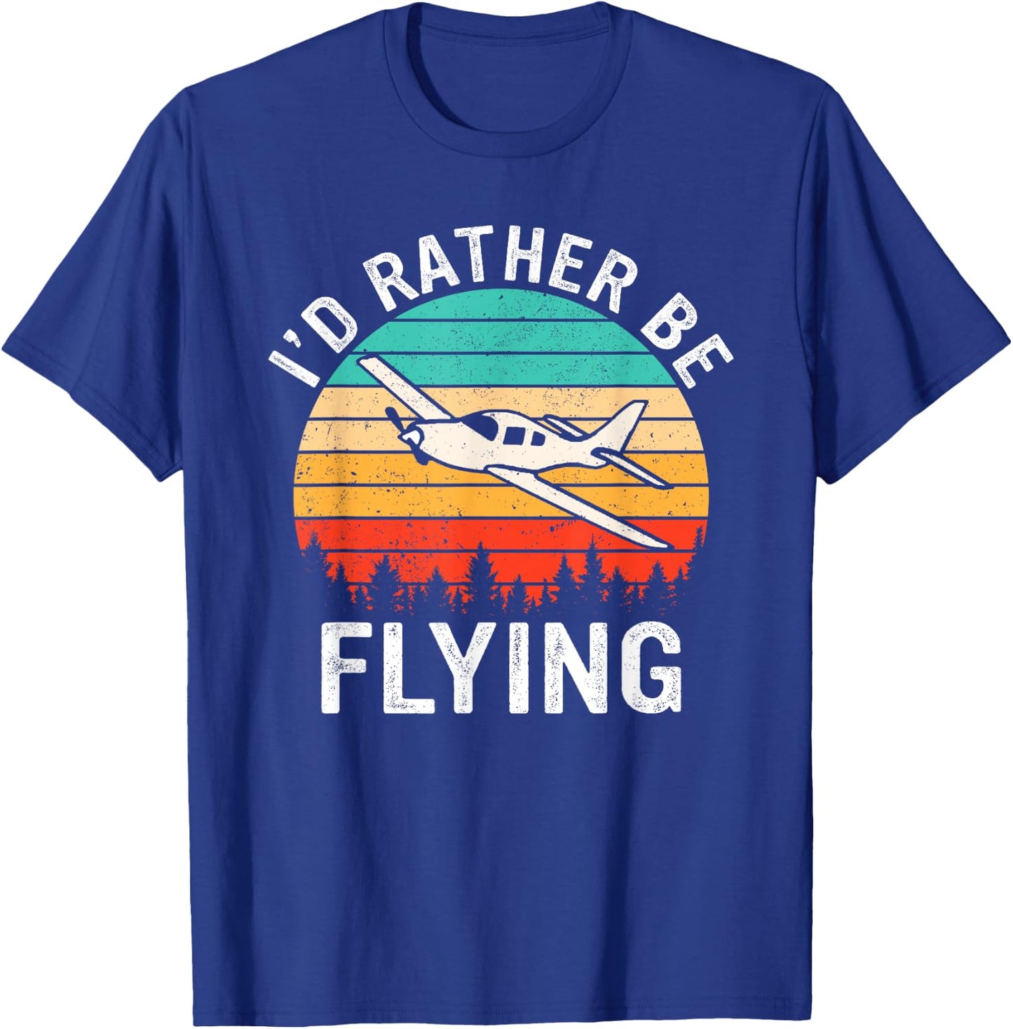 Retro I'd Rather Be Flying Airplane Pilot Funny Aviation T-Shirt - T-Shirt | Royal