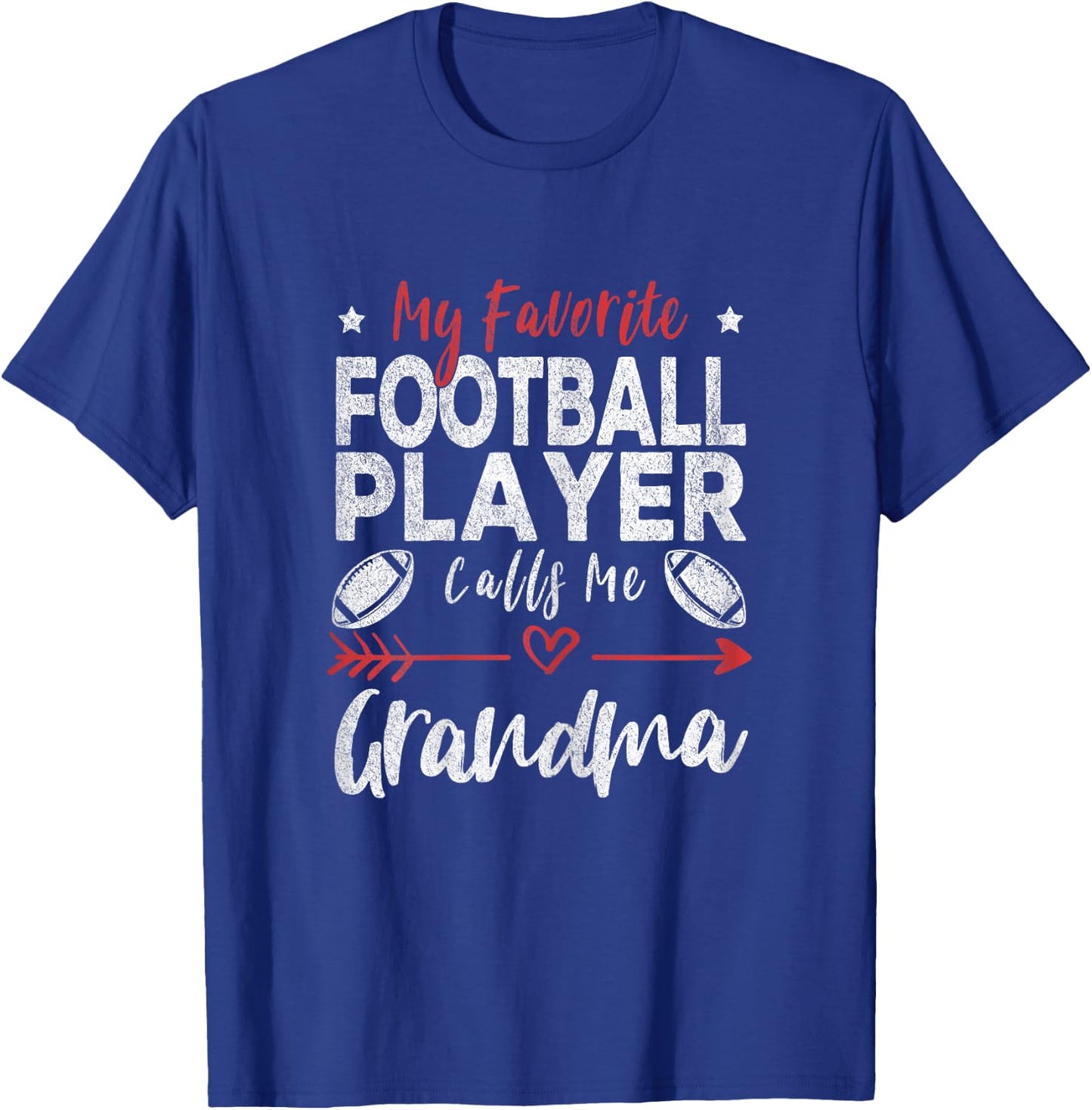 My Favorite Football Player Calls Me Grandma Football Player T-Shirt - T-Shirt | Royal