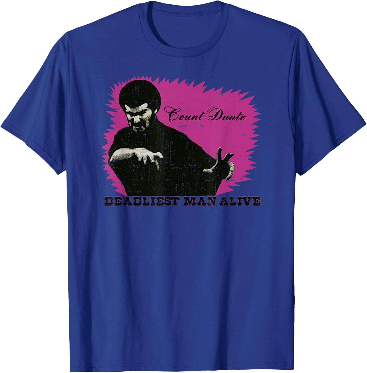 Count Dante Deadliest Man Alive Distressed Graphic T-Shirt - T-Shirt | Royal
