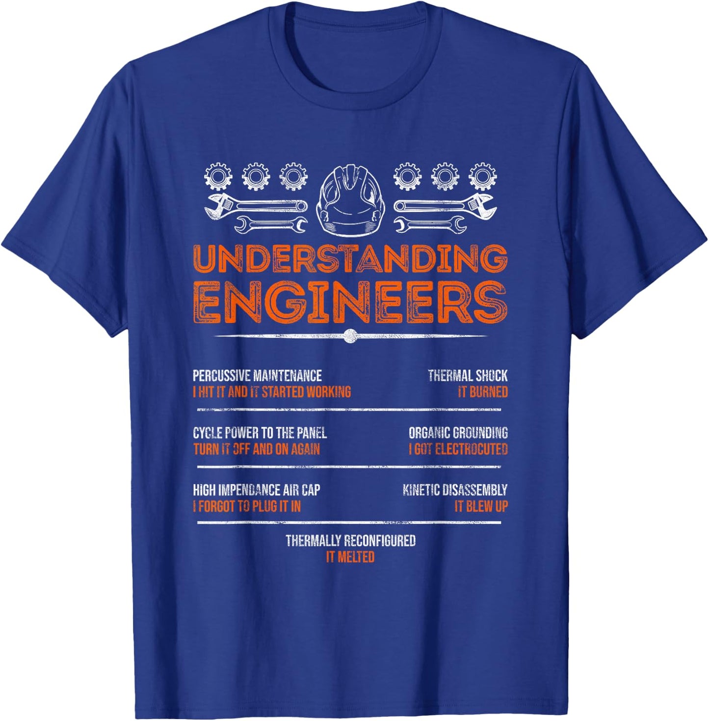 Understanding Engineers Funny and Humorous Engineering T-Shirt - T-Shirt | Royal