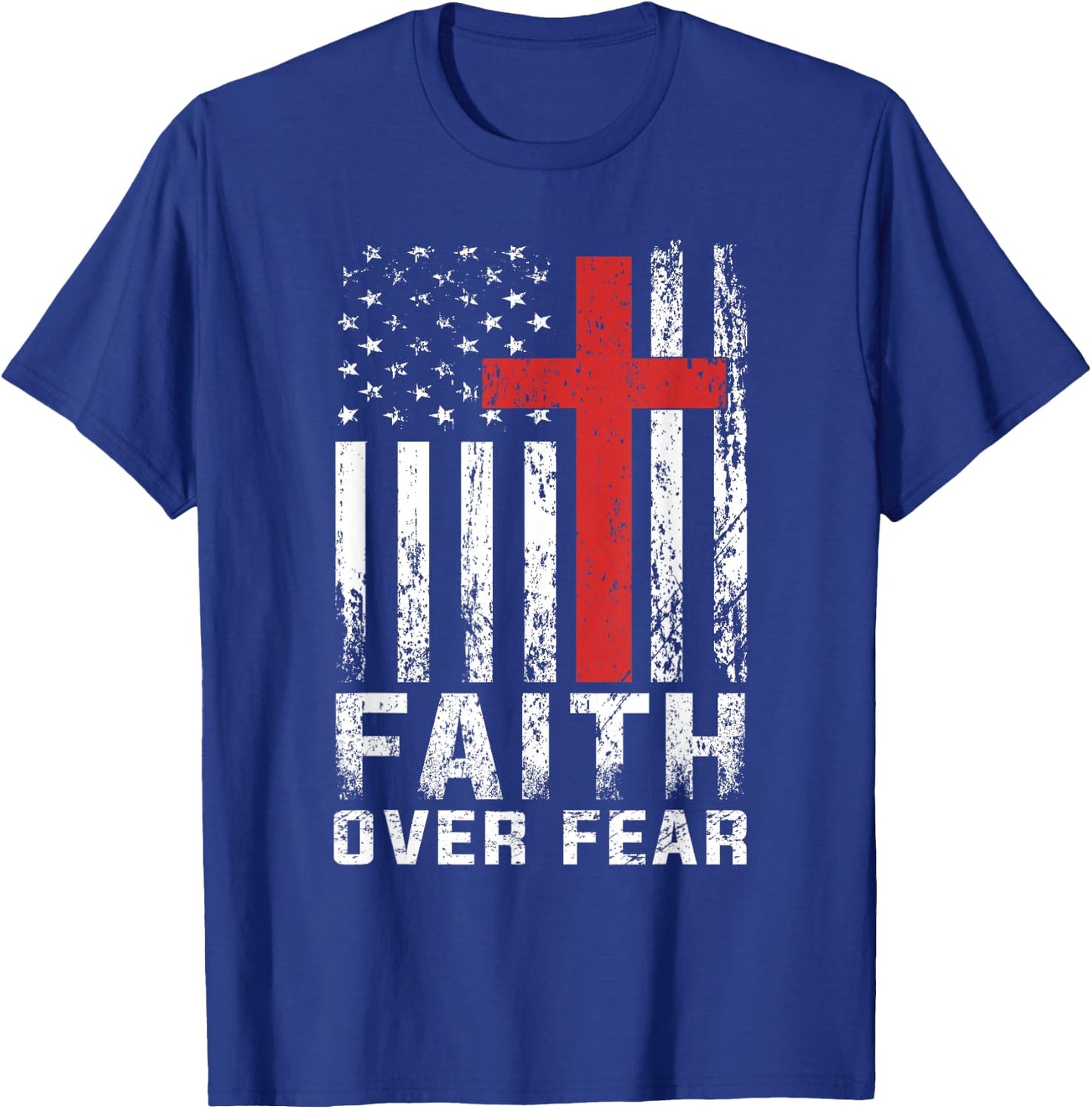 Faith Over Fear Christian American Flag T-Shirt - T-Shirt | Royal