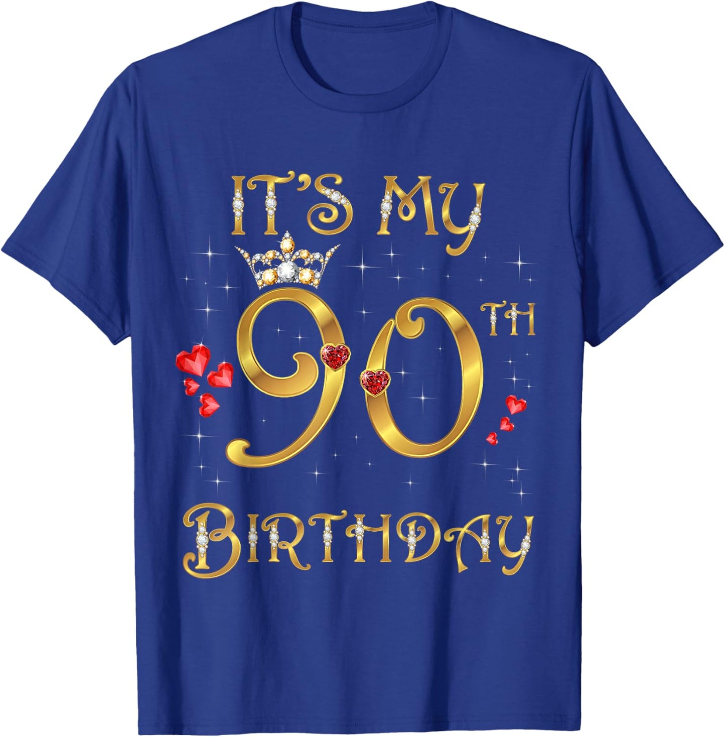 It's My 90th Birthday, 90 Years Old, 90th Birthday Queen T-Shirt - T-Shirt | Royal