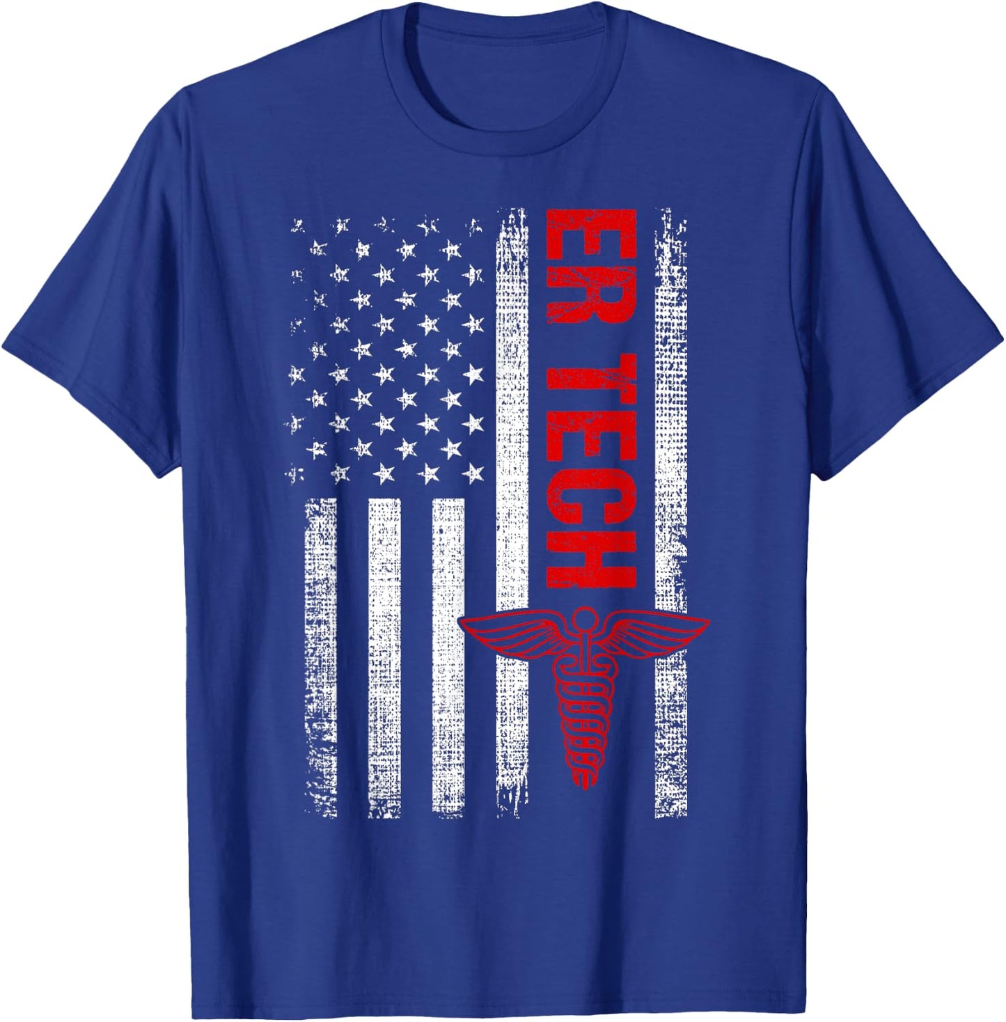 ER Tech US Flag Emergency Room Technologists ,ER Technicians T-Shirt - T-Shirt | Royal