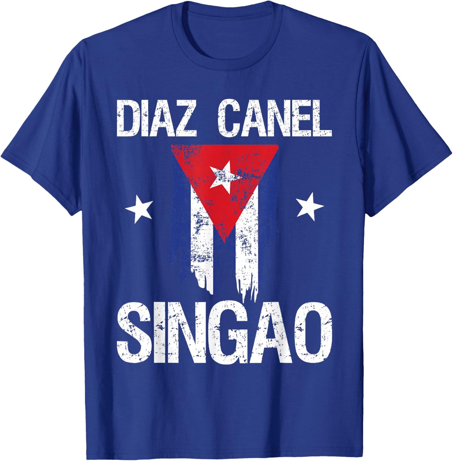 Diaz Canel Singao Cuba T-Shirt - T-Shirt | Royal