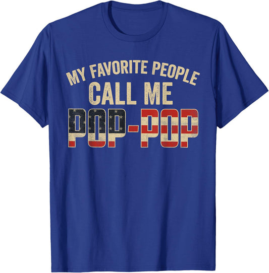 My Favorite People Call Me Pop-Pop USA Flag T-Shirt - T-Shirt | Royal