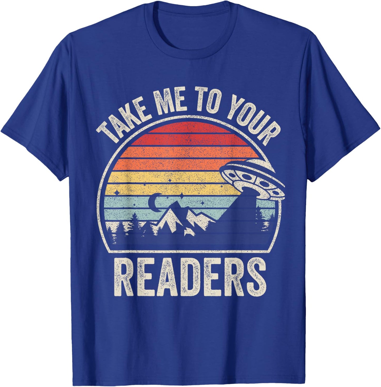 Vintage Take Me To Your Readers English Teacher Alien Space Men Women Kids T-Shirt - T-Shirt | Royal