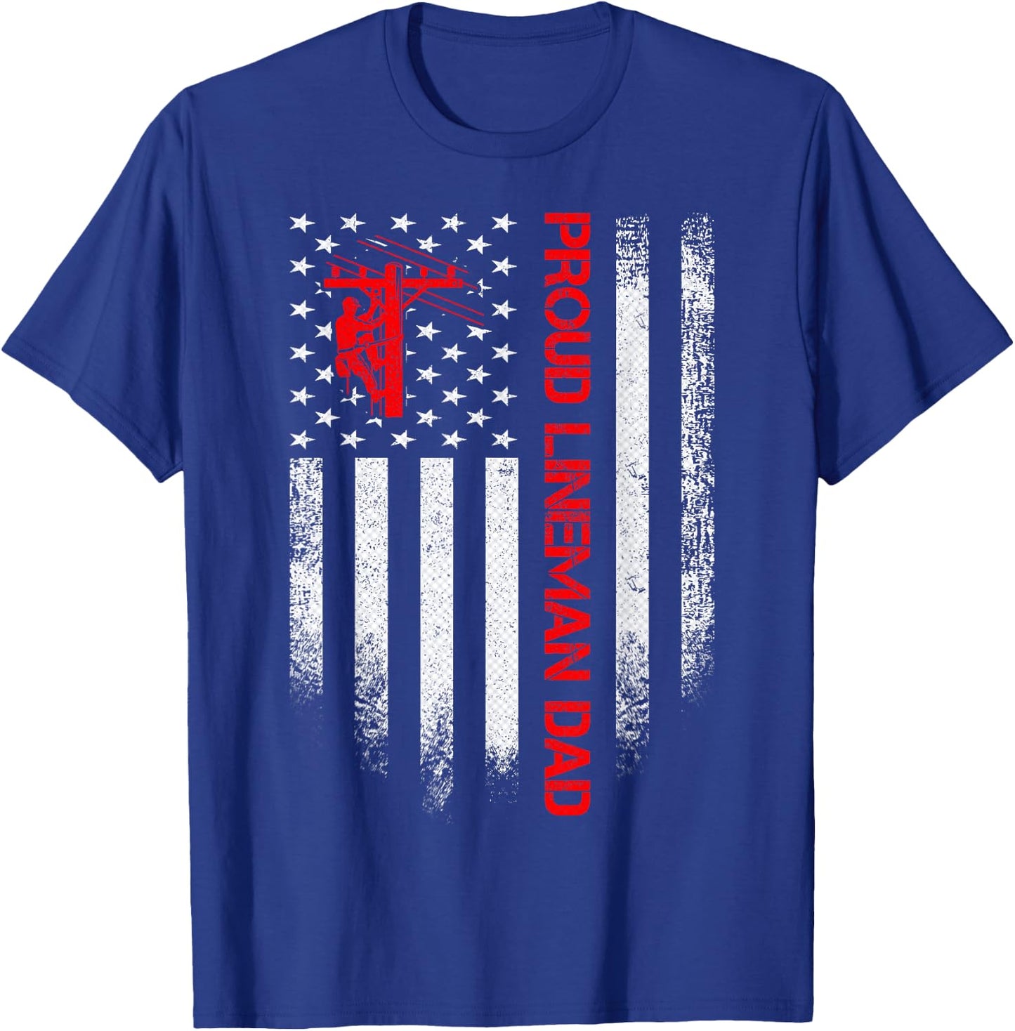 Vintage USA American Flag Proud Lineman Dad Distressed Funny T-Shirt - T-Shirt | Royal
