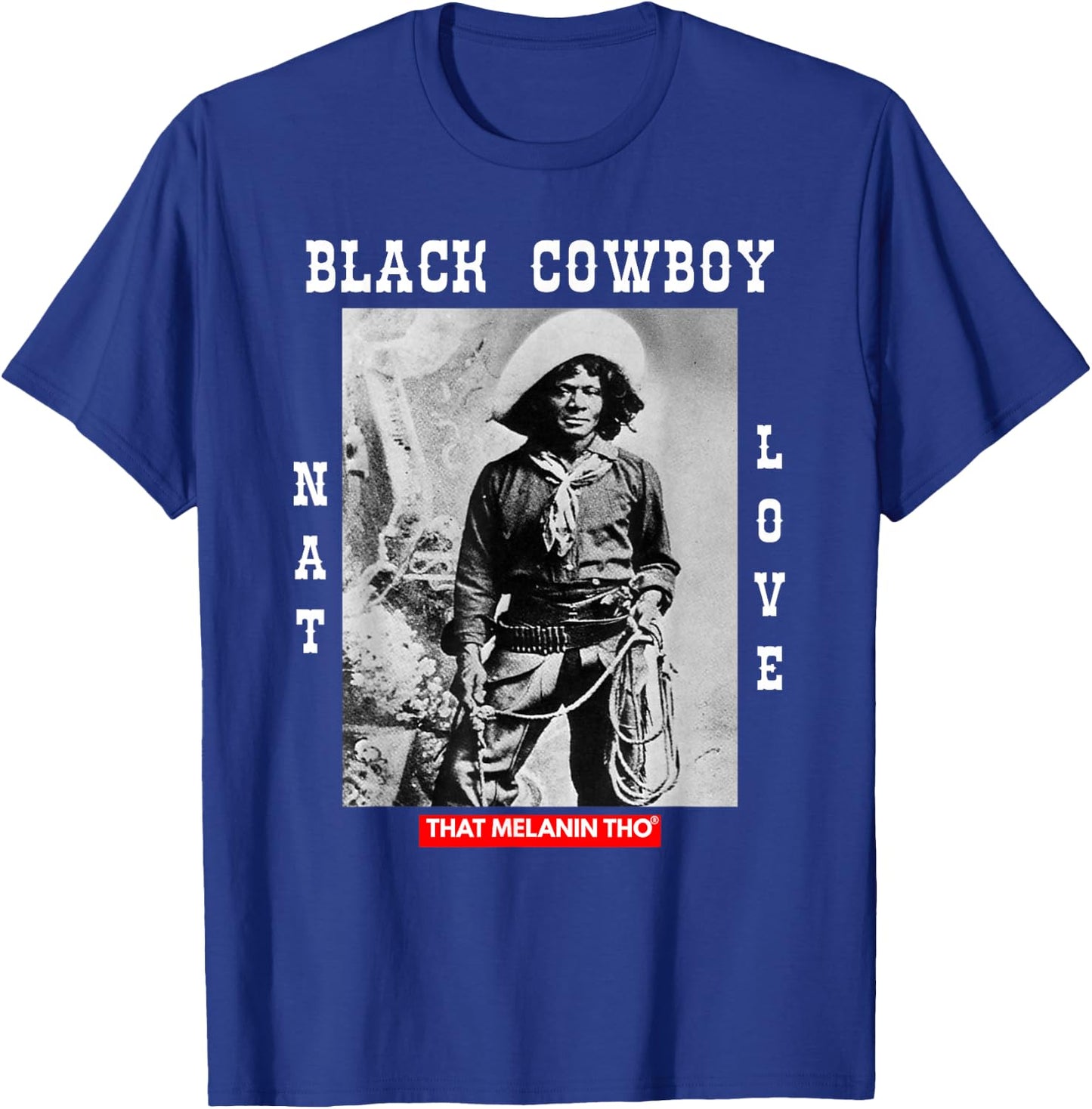Black Cowboy NAT Love African American Cowboys Black History Small T-Shirt - T-Shirt | Royal