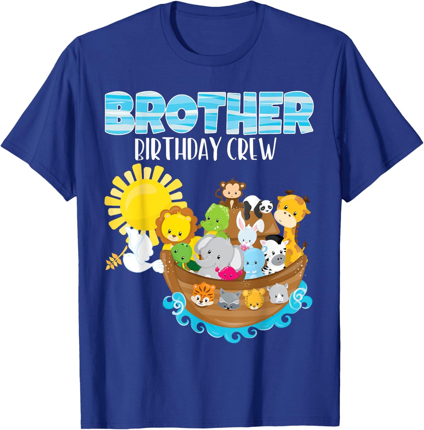 Noah's Ark Birthday Party Brother Birthday Crew Toddler Bday T-Shirt - T-Shirt | Royal