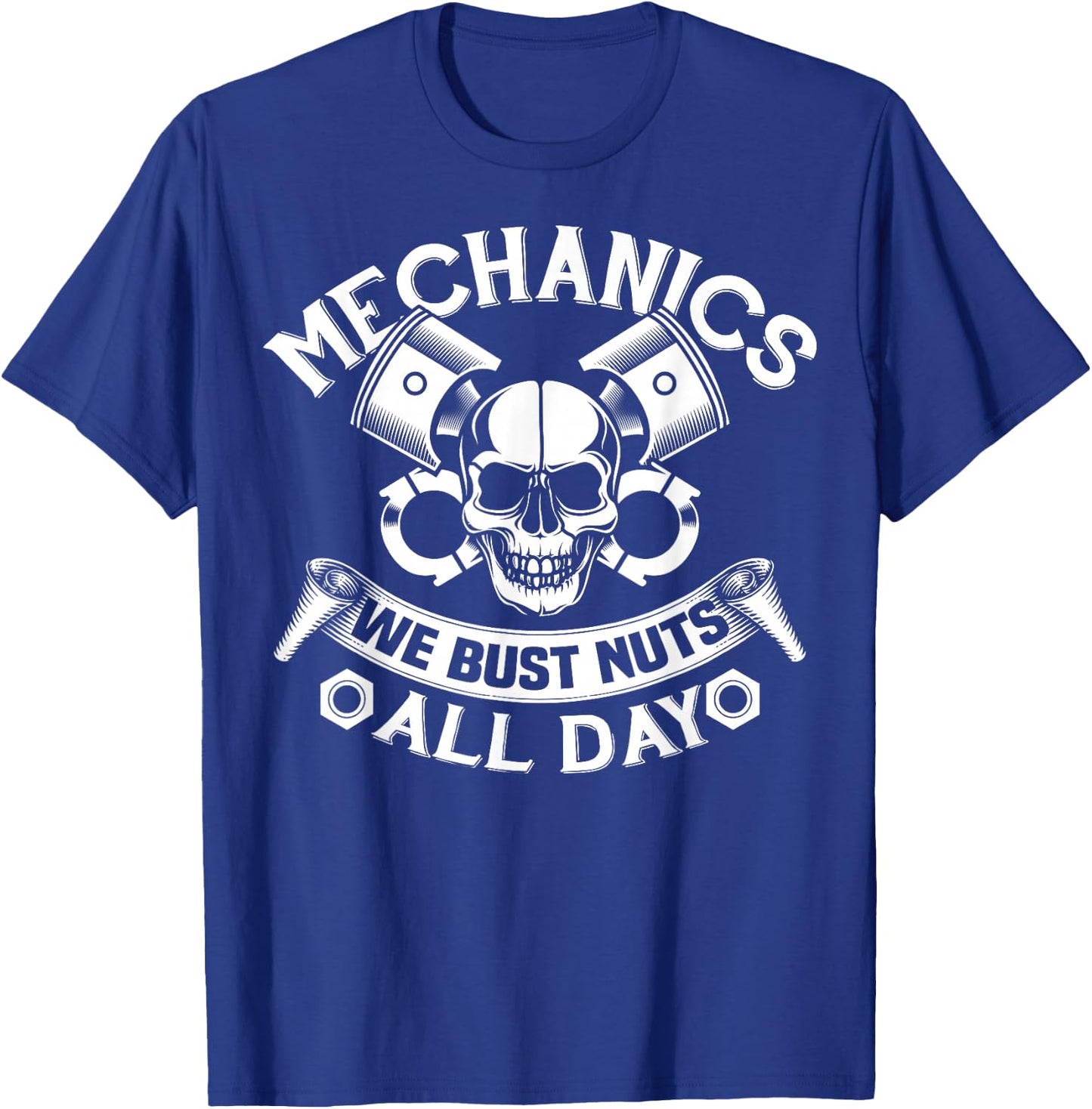 Car Mechanic Bust Nuts Funny Adult Humor Joke T-Shirt - T-Shirt | Royal