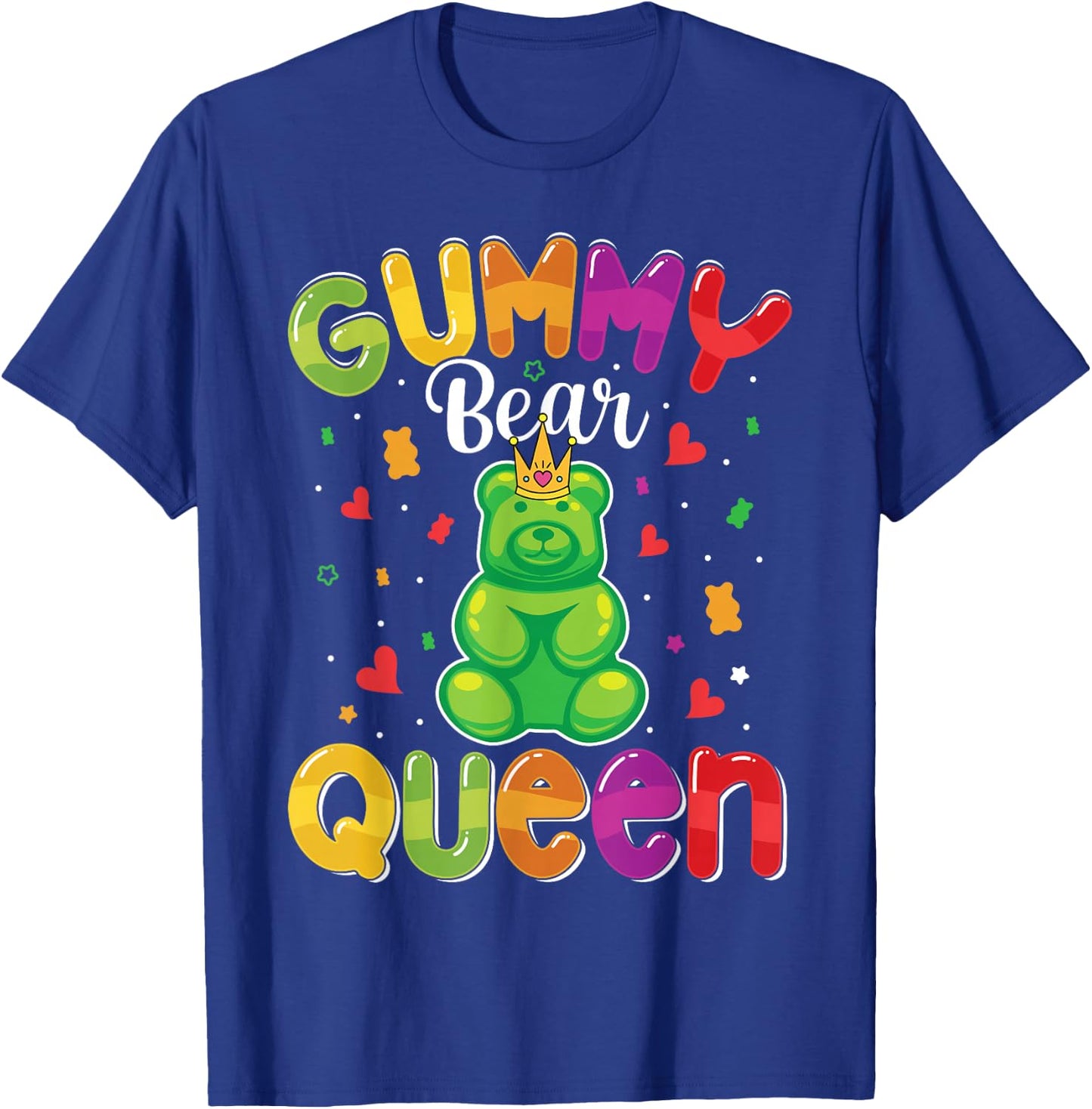 Gummy Bear Queen Funny Candy Lovers Girls Kids Women T-Shirt - T-Shirt | Royal