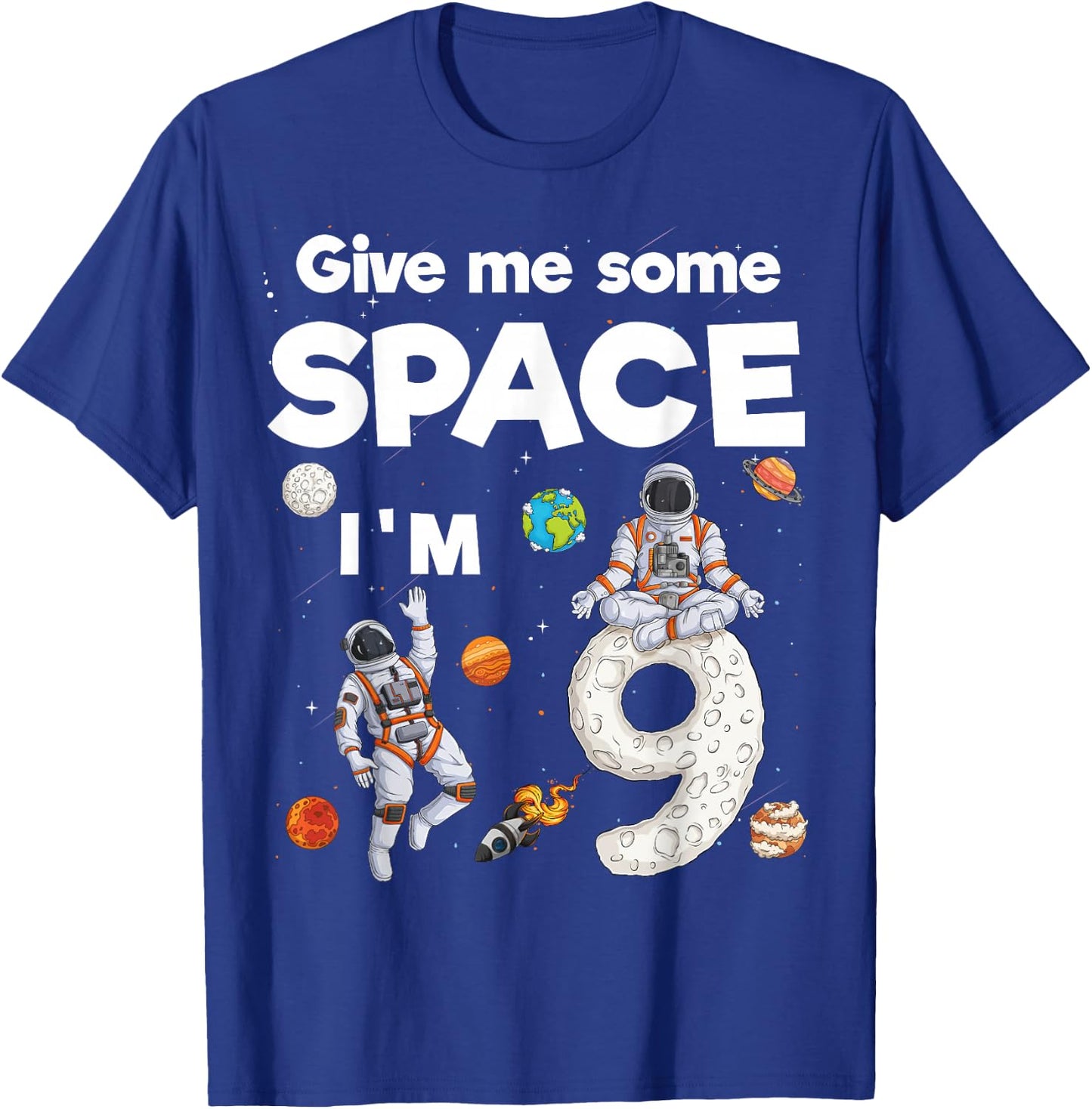 Outer Space Astronaut Planets Nine Year Old 9th Birthday T-Shirt - T-Shirt | Royal