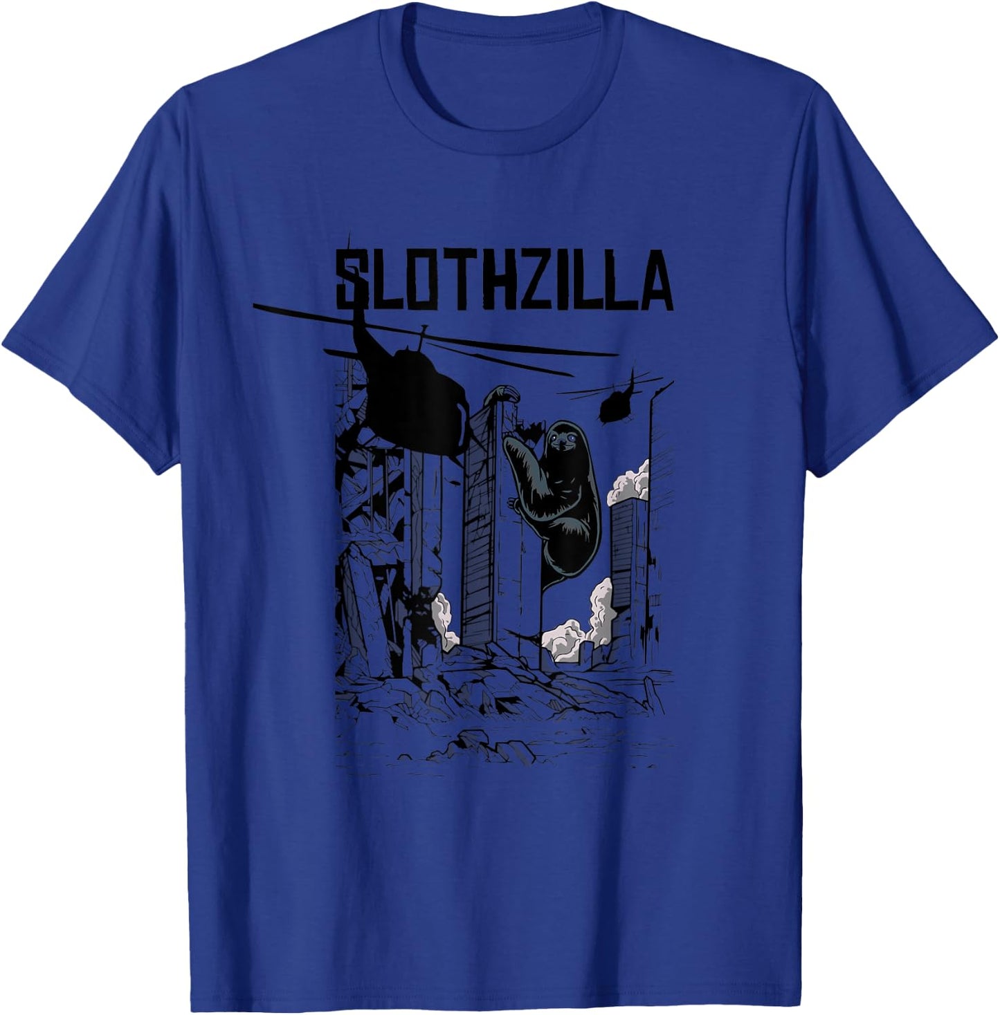 Slothzilla Apocalyptic Parody Sloth Gift Women Kids T-Shirt - T-Shirt | Royal