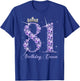 81 Year Old Its My 81st Birthday Queen Diamond Heels Crown T-Shirt - T-Shirt | Royal