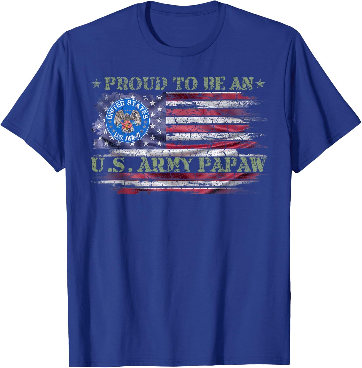 Vintage USA American Flag Proud To Be An US Army Papaw Funny T-Shirt - T-Shirt | Royal